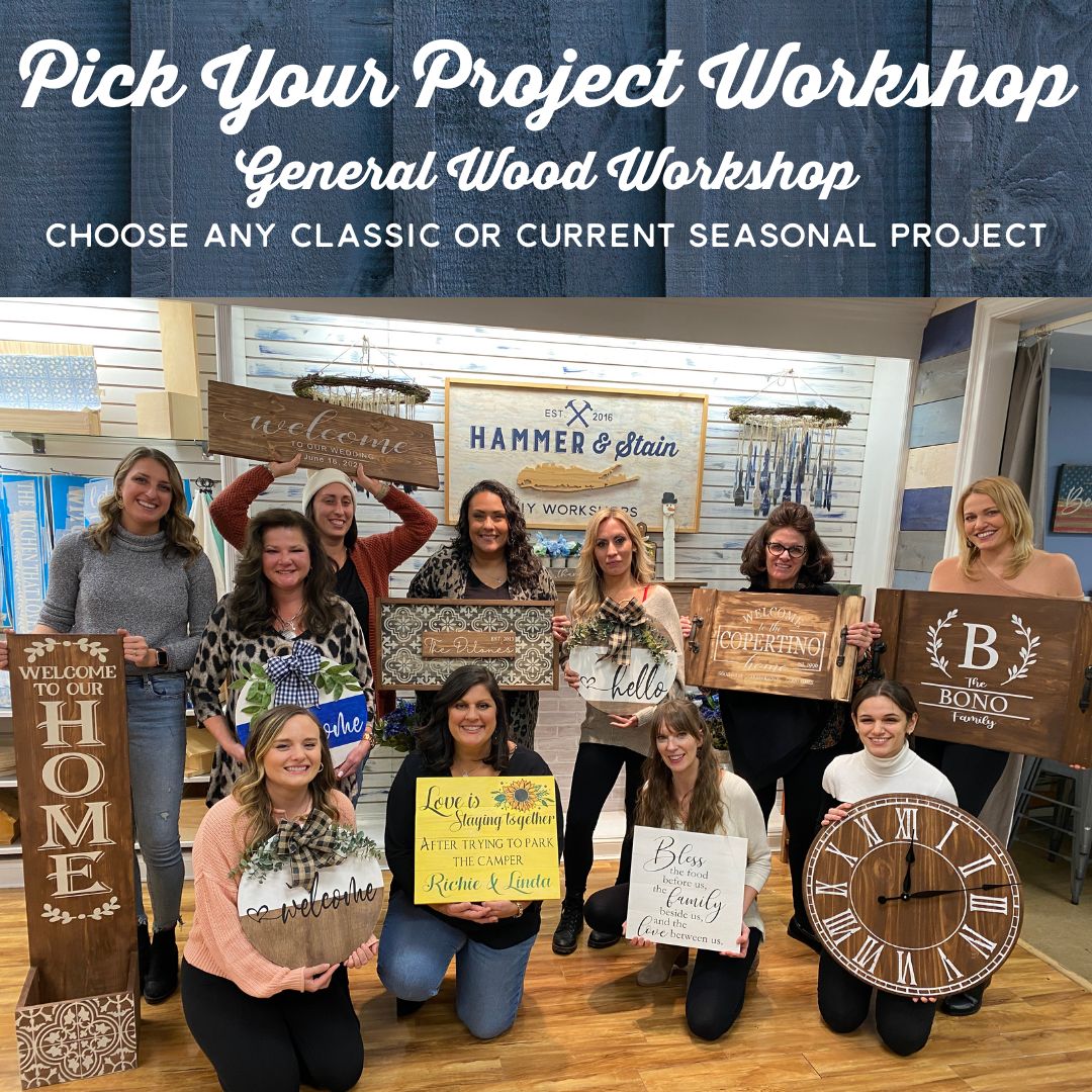 05/20/25 6:00pm Pick Your Project - General Wood Workshop (adult only)