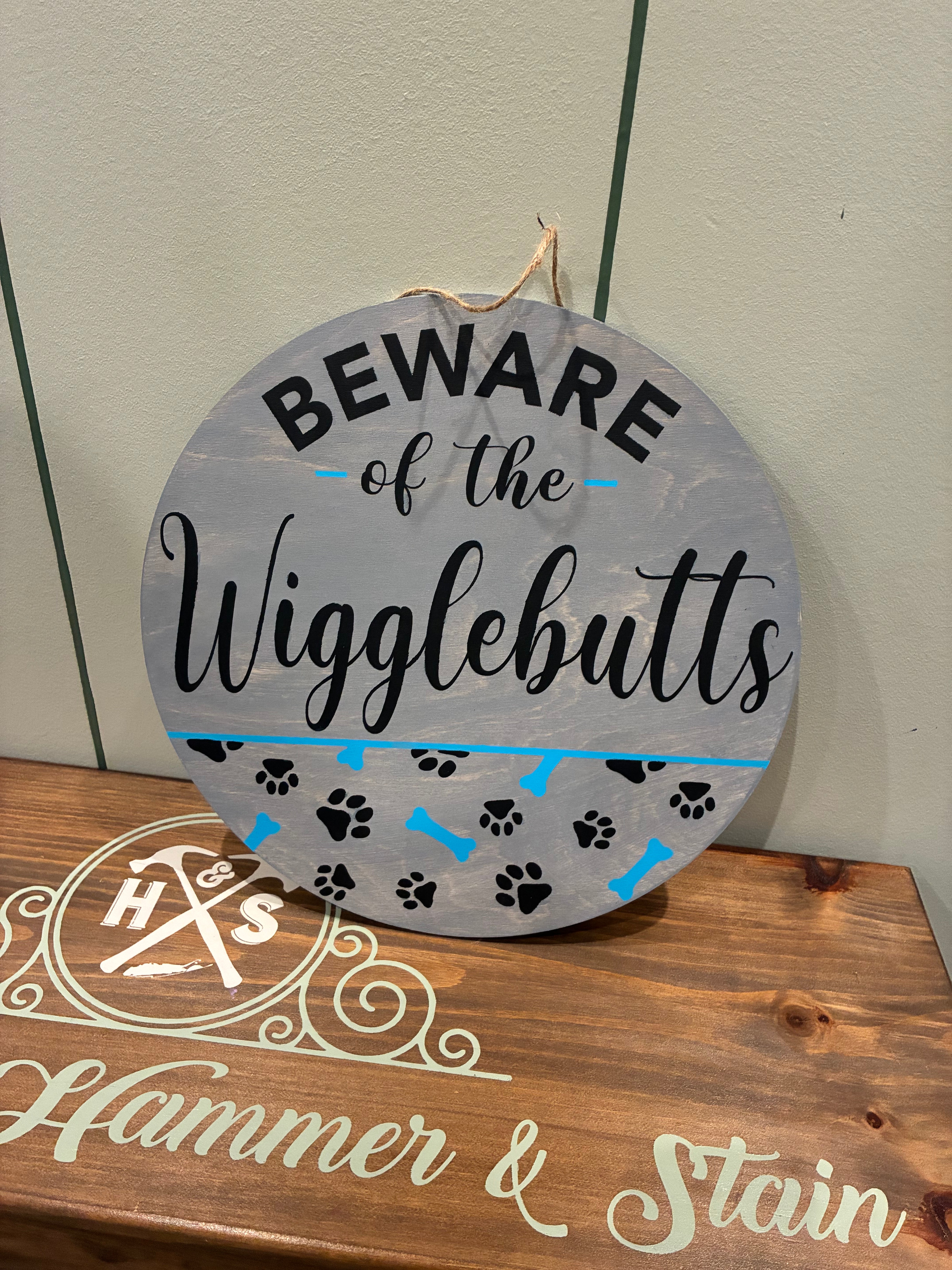 Beware Of The Wigglebutts Doorhanger