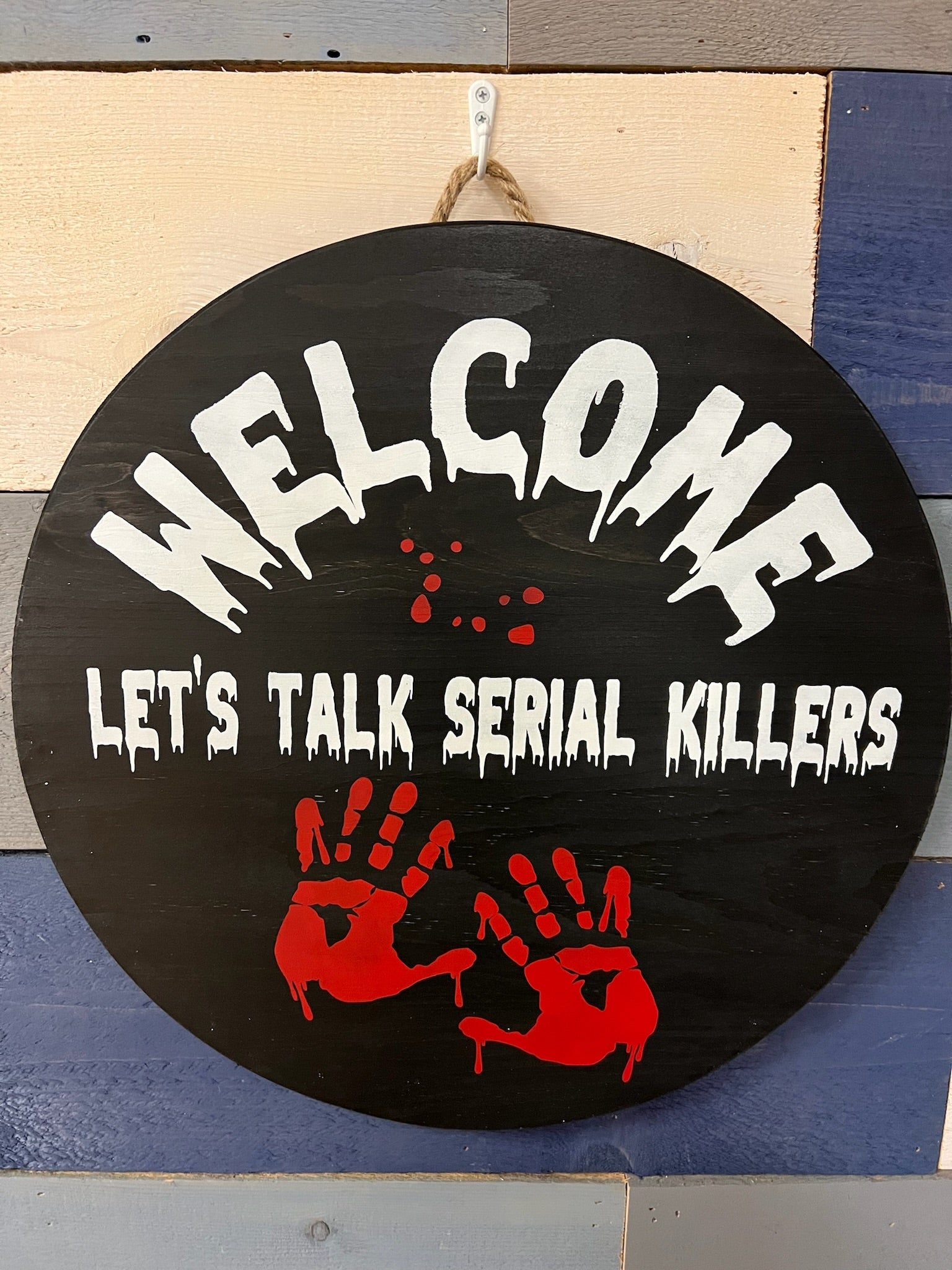 Welcome Let's Talk Serial Killers Doorhanger