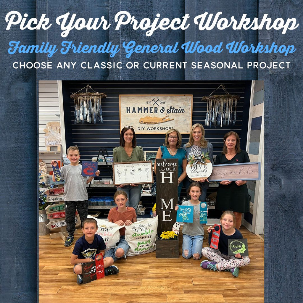 06/08/24 2:00pm Pick Your Project- General Wood Workshop (family-friendly)
