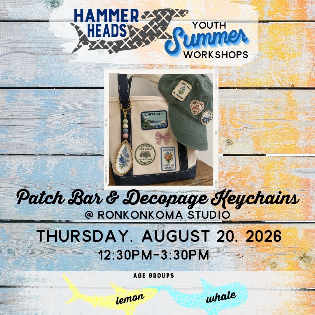 08/20/26 12:30pm-3:30pm Hammer Heads Youth: Patch Bar & Decopage Keychains