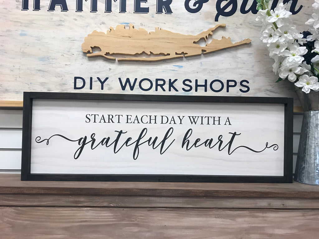 Start Each Day With A Grateful Heart Framed Sign