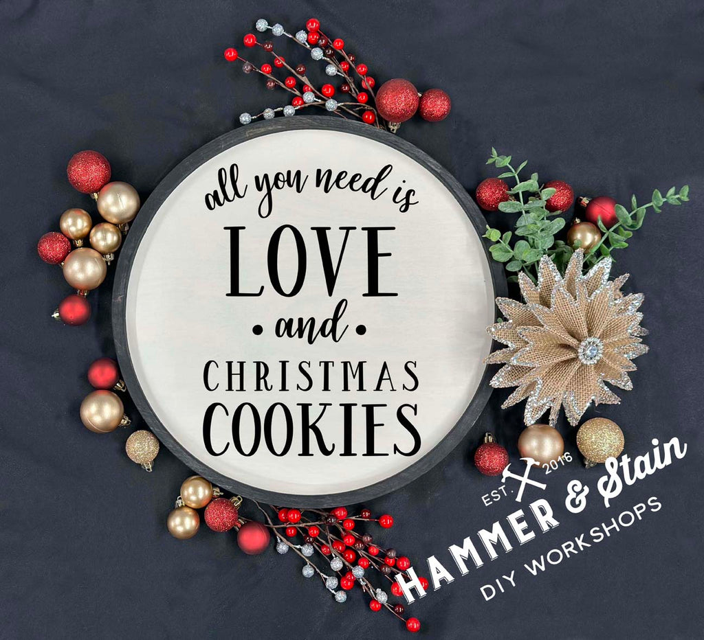 All You Need Is Love & Christmas Cookies Round Trivet