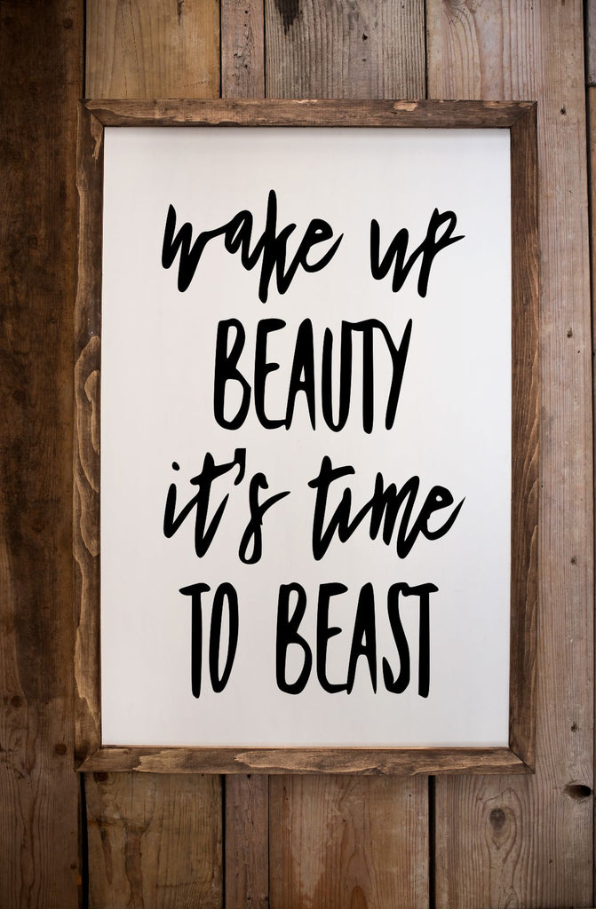 Wake Up Beauty Framed Sign